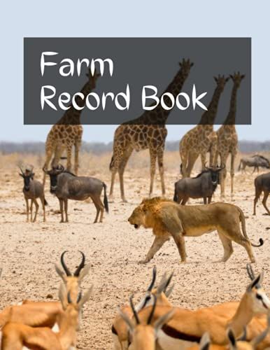 Farm Record Book: Farm Management Record Keeping Book: Equipment Inventory And Maintenance Tracker For Farmers