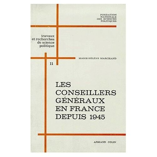 Les Conseillers Généraux En France Depuis 1945