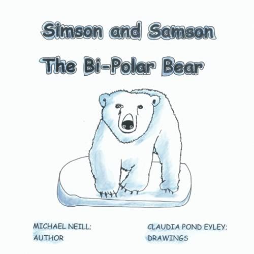 Simson And Samson The Bi-Polar Beart