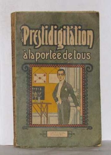 Prestidigitation À La Portée De Tous