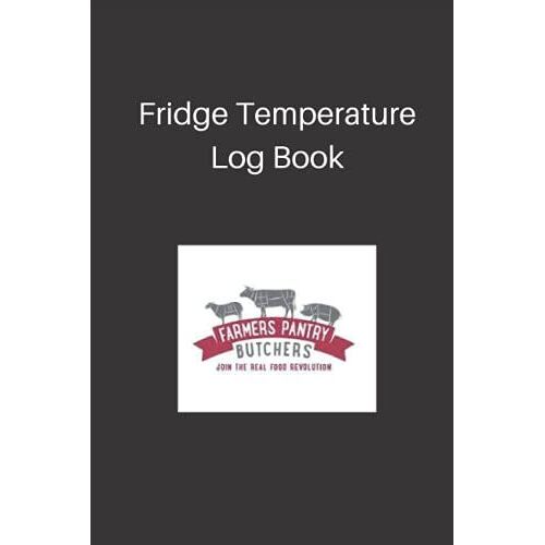Farmer's Pantry Fridge Log Book
