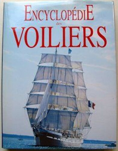 Encyclopédie Des Voiliers