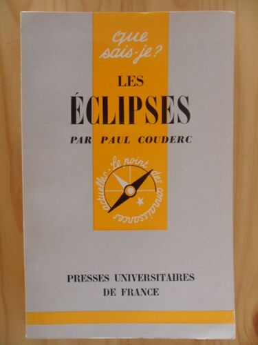 Les Eclipses - "Que Sais-Je ?" N° 940