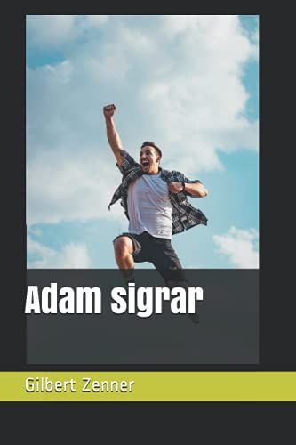 Adam Sigrar (Icelandic Edition)