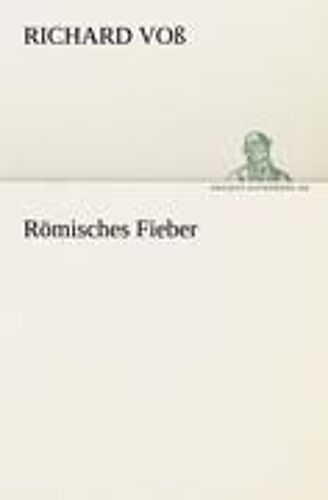 Römisches Fieber