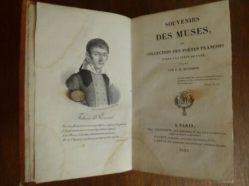 Souvenirs Des Muses,Ou Collection Des Poetes Français Morts A La Fleur De L'age, Eo 1823