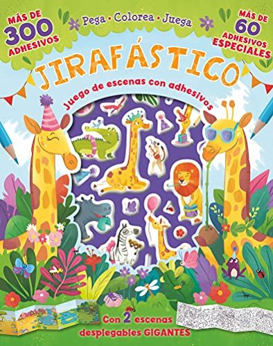 Jirafástico (Pega · Colorea · Juega) (Spanish Edition)