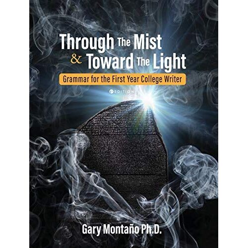 Through The Mist And Toward The Light