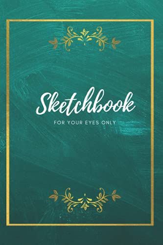 Sketchbook: Blank Notebook For Drawing, Sketching, Or Writing