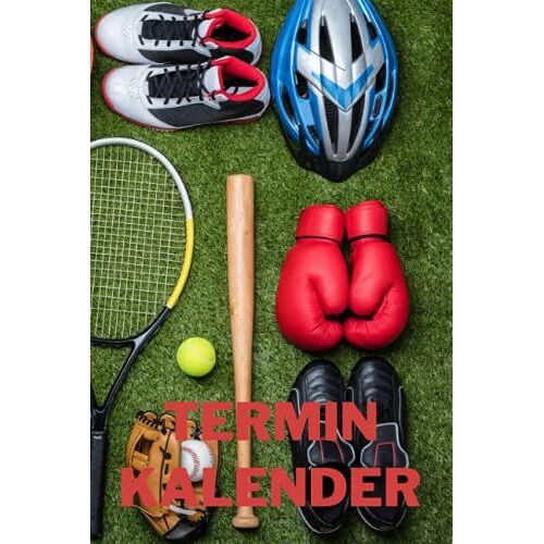 Terminkalender: Terminplaner Mit Integriertem Prioritäten- Und Aufgaben-Organizer - Wochenplaner Undatiert - Geeignet Als Familienplaner Und Freizeitplaner Motiv Freizeitsport (German Edition)