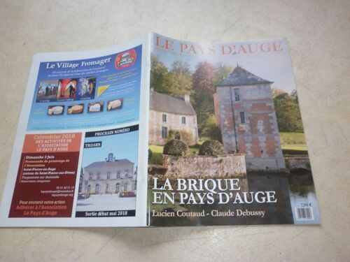 La Brique En Pays D'auge Par L. Coutaud Et C. Debussy. 68e Année. N° 2.