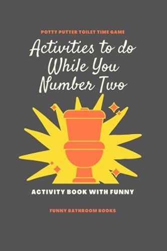 Activities To Do While You Number Two:Lustiges Badezimmer-Aktivitätsbuch World Search,Sudoku,Dingbats,Mazes,Note Perfekte Knebelgeschenke.