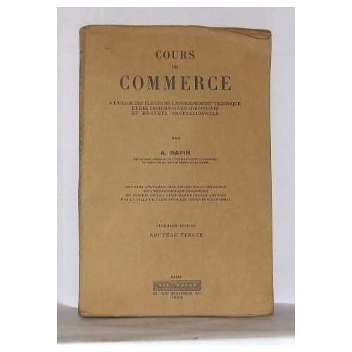 Cours De Commerce À L'usage Des Élèves De L'enseignement Technique Et Des Candidats Aux Certificats Et Brevets Professionnels