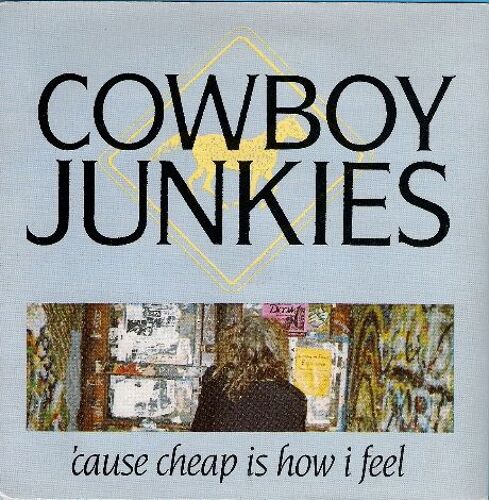 Cause Cheap Is How I Feel