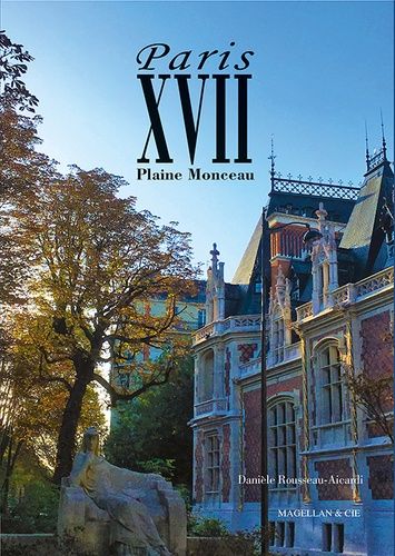 Paris Xvii, Plaine Monceau