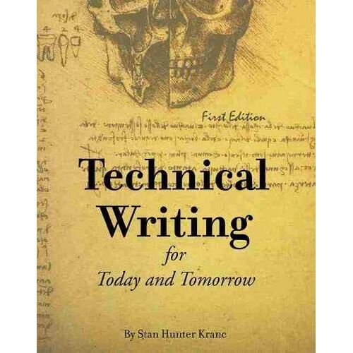 Technical Writing For Today And Tomorrow