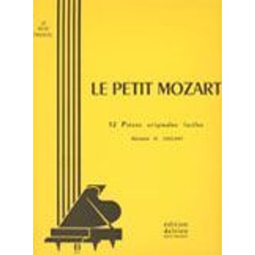 "Le Petit Mozart" 12 Pièces Originales Faciles