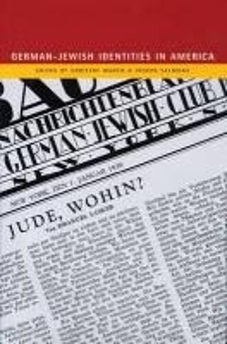 German-Jewish Identities In America