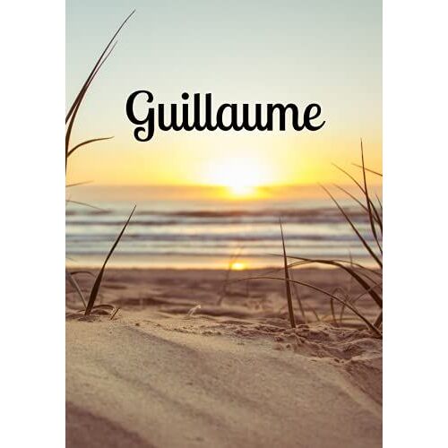 Guillaume: 21 X 29,7 Cm - Cahier Petits Carreaux Personnalisé - 100 Pages - A4 Portrait - Blanc (French Edition)