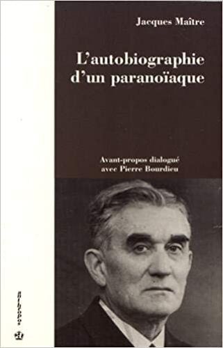 L'autobiographie D'un Paranoïaque