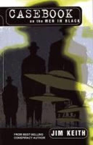 Casebook On The Men In Black