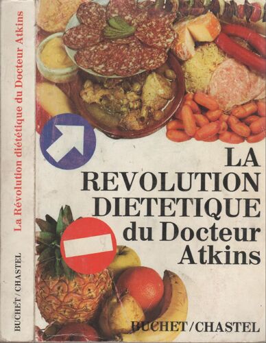 La Révolution Diététique Du Docteur Atkins