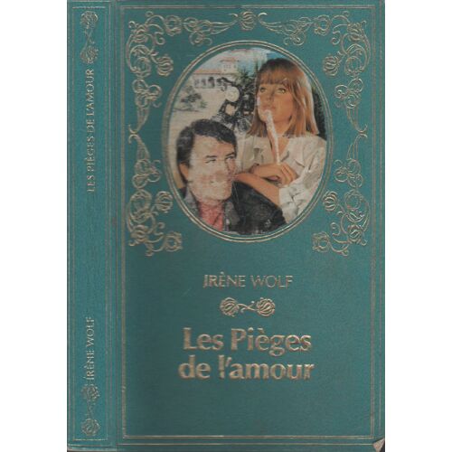 Les Pièges De L'amour