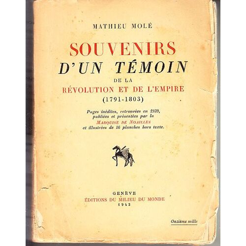 Souvenirs D'un Temoin De La Revolution Et De L'empire 1791-1803