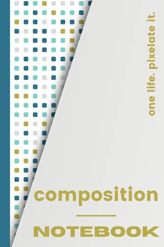 Composition Notebook: Pixels Notebook | College Rulled Lined Pages Book | Colorful 8 Bits Pixels | Kids Teens Students Girls Boys Woman | Home School Office Notes Sketchbook Journal