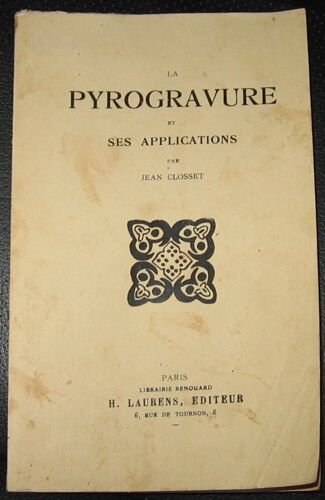 La Pyrogravure Et Ses Applications