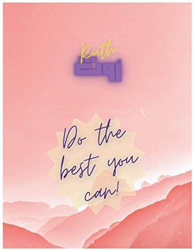 Ruth: Personalized Sketchbook For Women And Girls With Name Ruth In English And Arabic - 8.5x11 150 Pages. Doodle, Sketch, Note, Create! (Personalized Sketchbooks With Names In English & Arabic)
