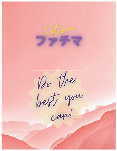 Fatima: Personalized Sketchbook For Women And Girls With Name Fatima In English And Japanese - 8.5x11 150 Pages. Doodle, Sketch, Note, Create! ... Sketchbooks With Names In English & Japanese)