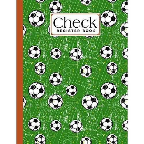 Check Register Book: Check Register Book Football Cover, A Book To Keep Track Of The Checks In Your Accounts, Checkbook Register Books Large Print, By Daniel Lloyd