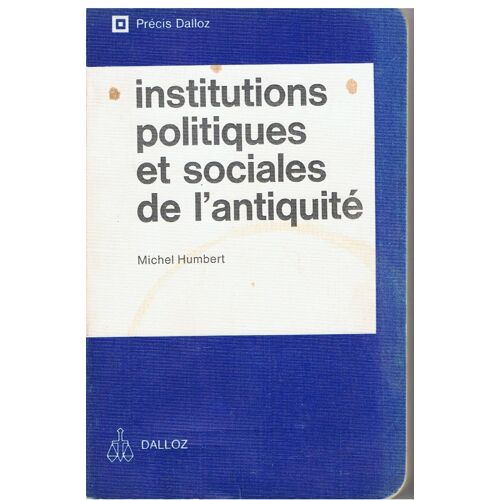 Institutions Politiques Et Sociales De L'antiquité