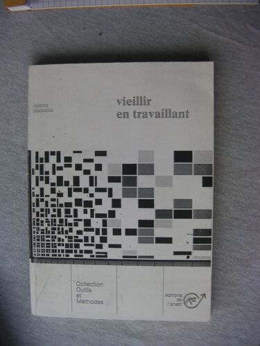 Vieillir En Travaillant