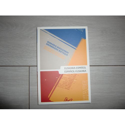 Petit Dictionnaire Basque-Espagnol/Espagnol-Basque