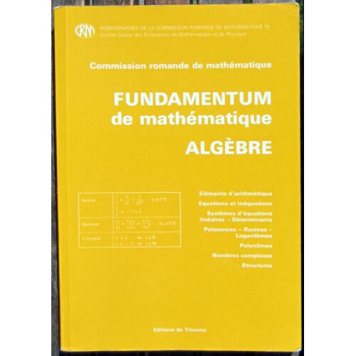 Fundamentum De Mathématique : Algèbre