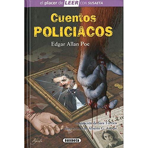 Cuentos Policiacos De Edgar Allan Poe (El Placer De Leer Con Susaeta - Nivel 4) (Spanish Edition)