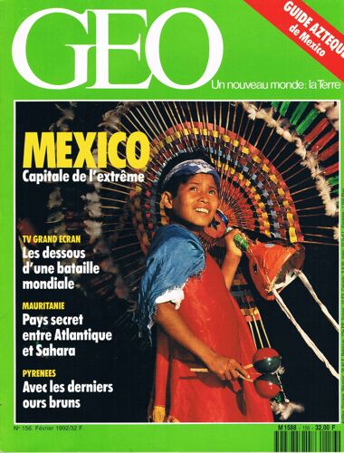Geo - N° 156 : Mexico - Mauritanie - Sakhaline - Television Du Futur - Ile Du Whisky - Ours Bruns - Kurdes