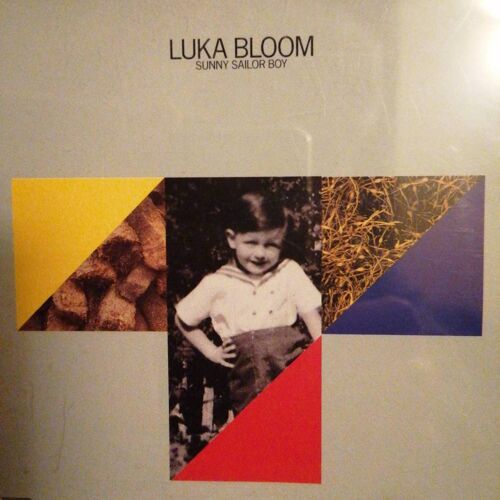Luka Bloom - Sunny Sailor Boy Maxi Single