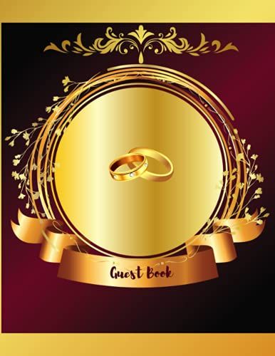 Wedding Guest Book: Guest Book For Memorail, Messages Book, Mr And Mrs Guest Book, Album Sign In, Anniversary, 8.5"X11"