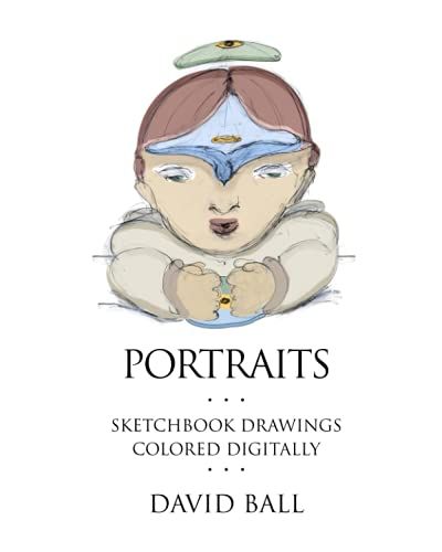 Portraits: Sketchbook Drawings Colored Digitally
