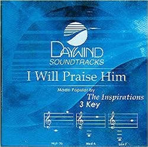 I Will Praise Him [Accompaniment/Performance Track]