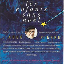 "Les Enfants Sans Noël" - L'abbé Pierre + Chanson Générique Interprétée Par 23 Artistes [Vinyle 45 Tours 7"]