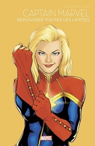 Captain Marvel - Repousser Toutes Les Limites