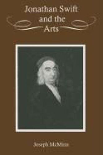 Jonathan Swift And The Arts
