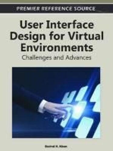 User Interface Design For Virtual Environments