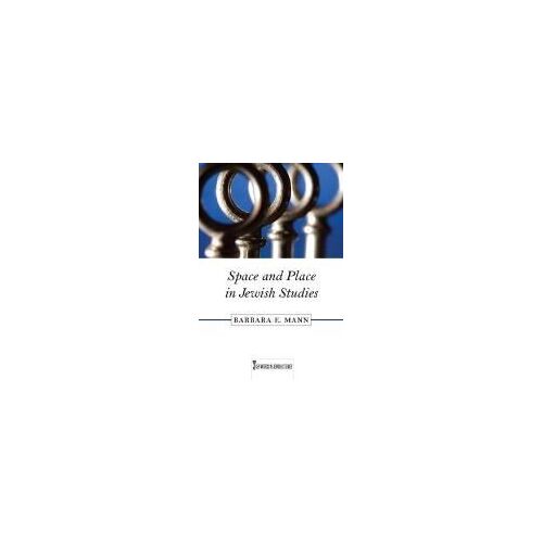 Space And Place In Jewish Studies