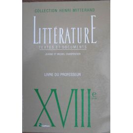 Littérature Xviiie Siècle - Livre Du Professeur