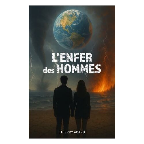 L'enfer Des Hommes